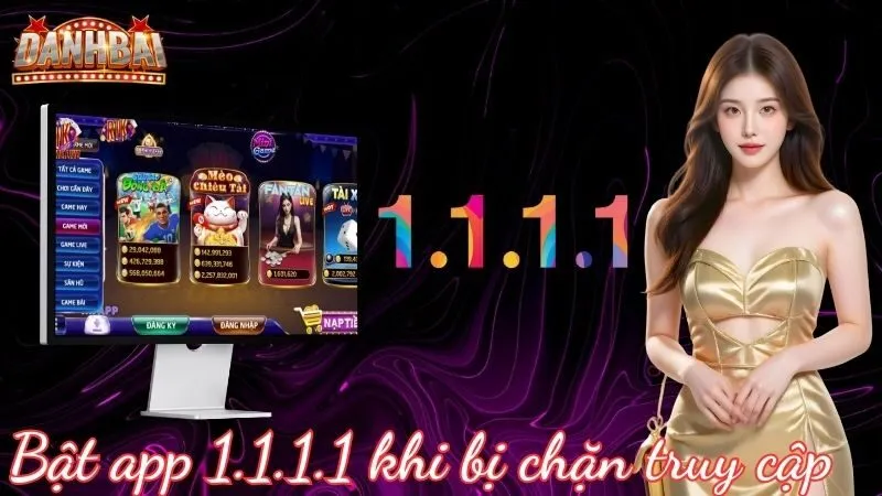 tải app Rikvip Bật app 1.1.1.1 khi tải app không thành công