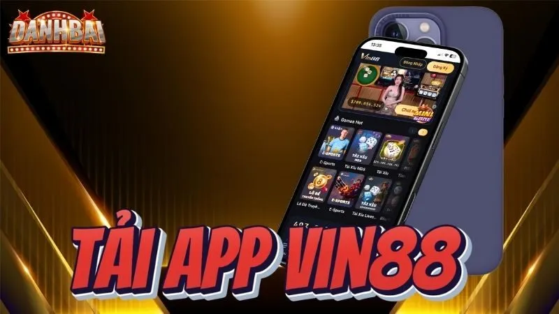 tai app vin88 1 Tải app Vin88 để cá cược an toàn