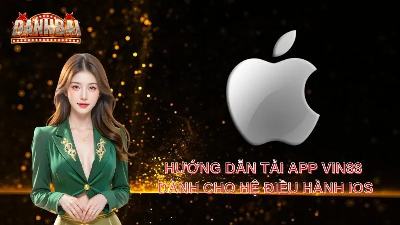 tai app vin88 2 Hướng dẫn tải app dành cho hệ điều hành IOS
