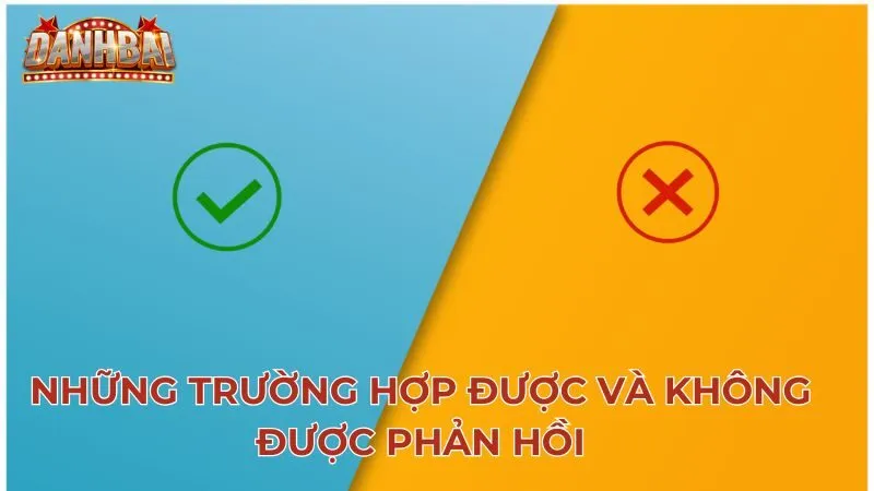 lien he 2 Những trường hợp được và không được phản hồi